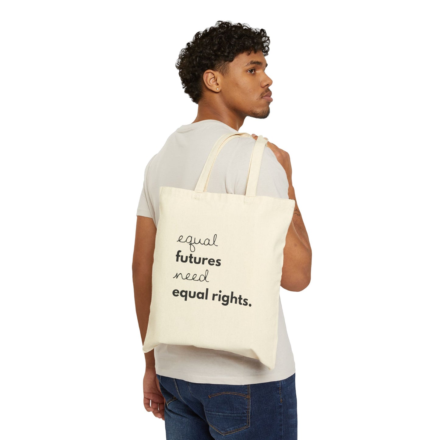 "Equal Futures Need Equal Rights." | Minimalist Cotton Tote