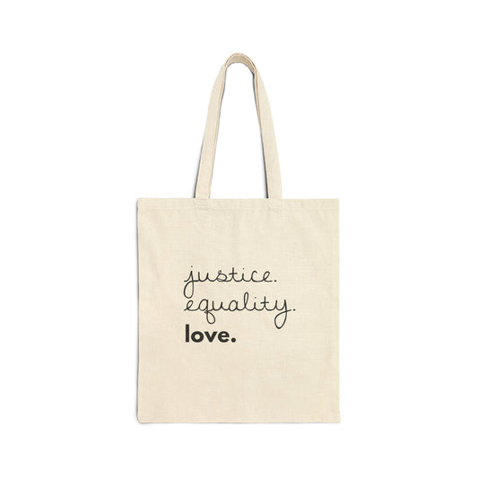 "Justice. Equality. Love." | Minimalist Cotton Tote