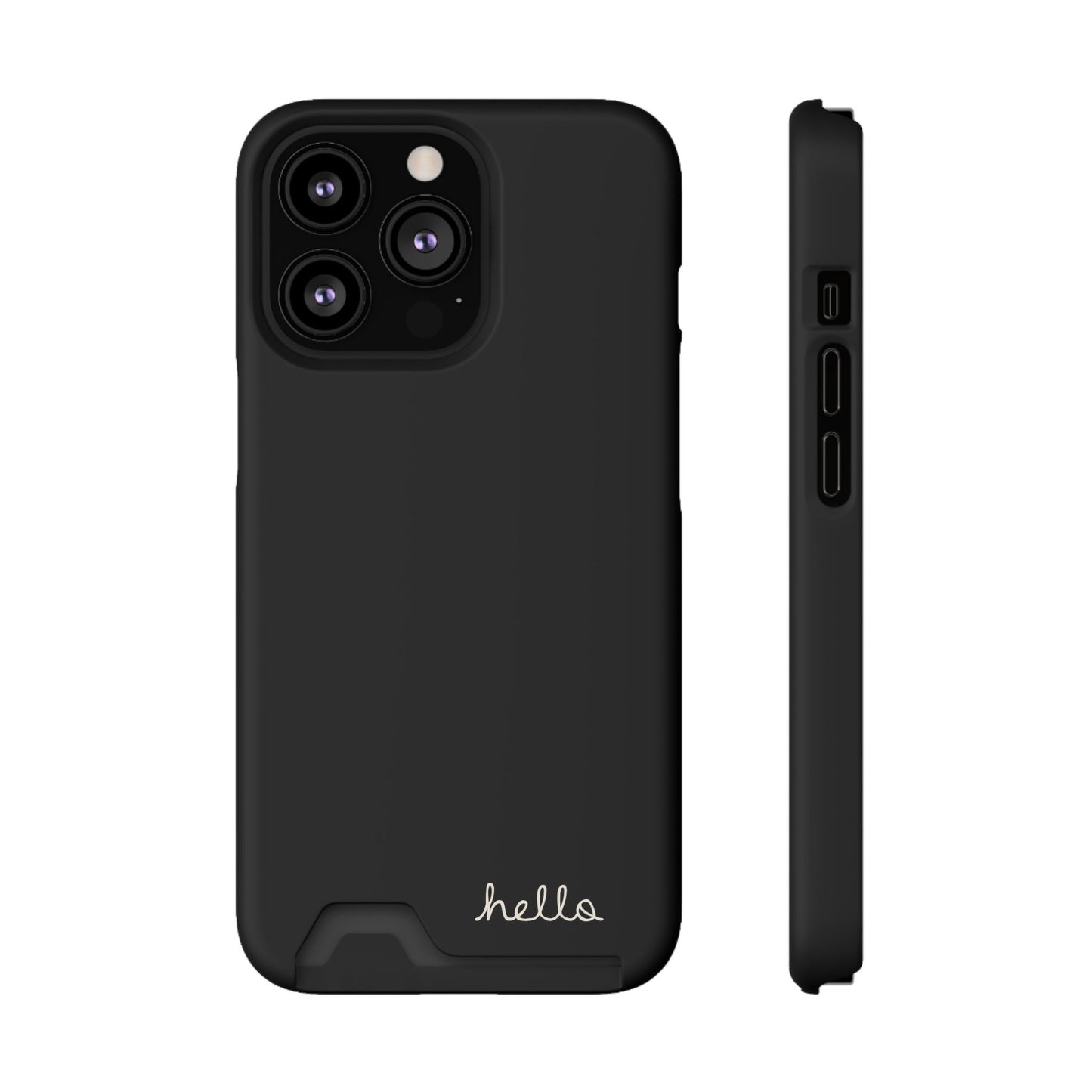 Minimalist iPhone Hello Case with Cardholder Black iPhone 12, 13 (Pro and Plus), Samsung Galaxy S21 S22 (Plus and Ultra)