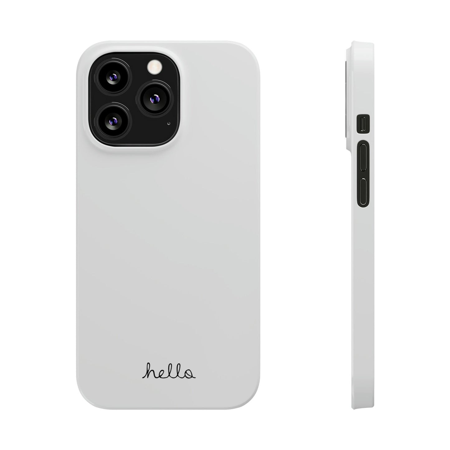 Minimalist iPhone Hello Case White iPhone 14, 13, 12, 11, X (Pro, Slim, Mini, MAX and Plus)