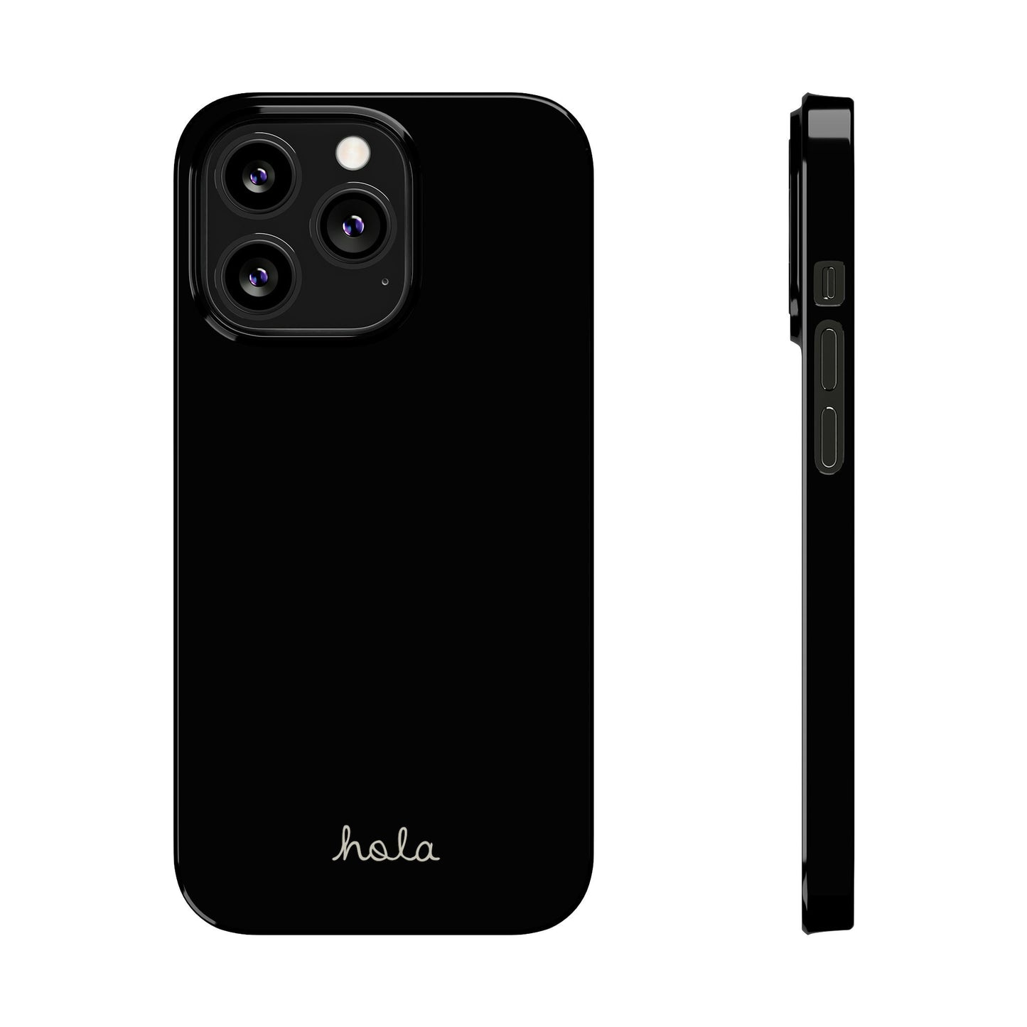 Minimalist iPhone Hola Case Black iPhone 14, 13, 12, 11 (Pro, Slim, Mini, MAX and Plus)