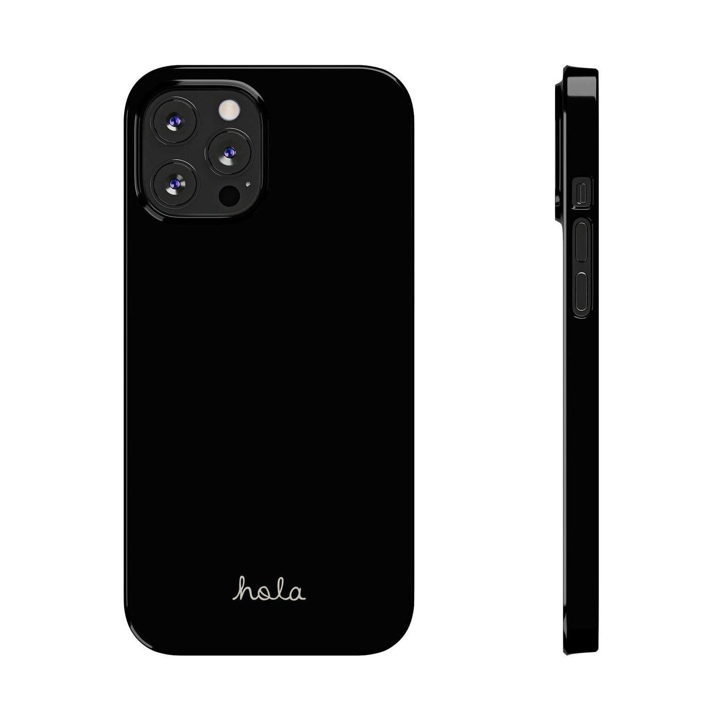 Minimalist iPhone Hola Case Black iPhone 14, 13, 12, 11 (Pro, Slim, Mini, MAX and Plus)