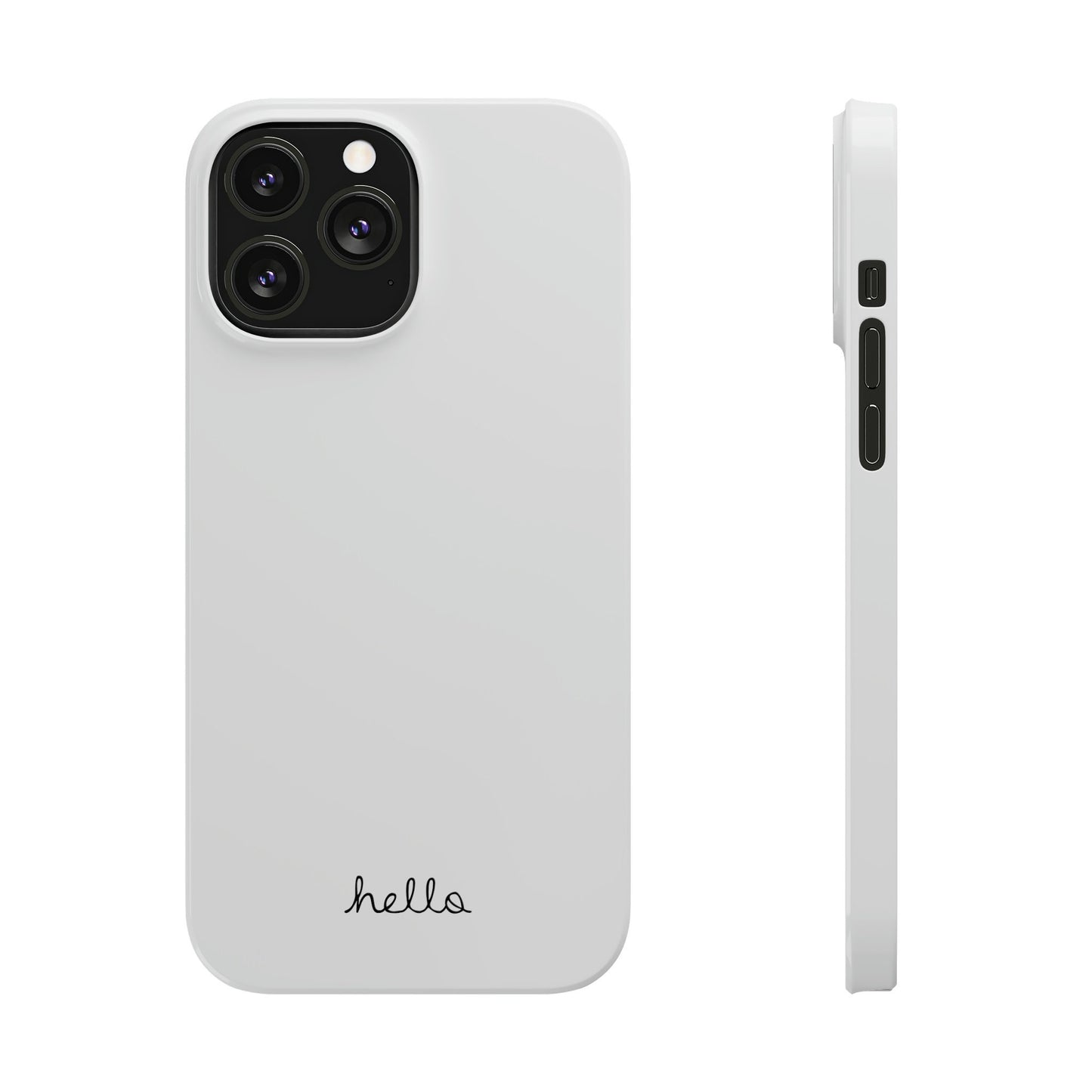 Minimalist iPhone Hello Case White iPhone 14, 13, 12, 11, X (Pro, Slim, Mini, MAX and Plus)