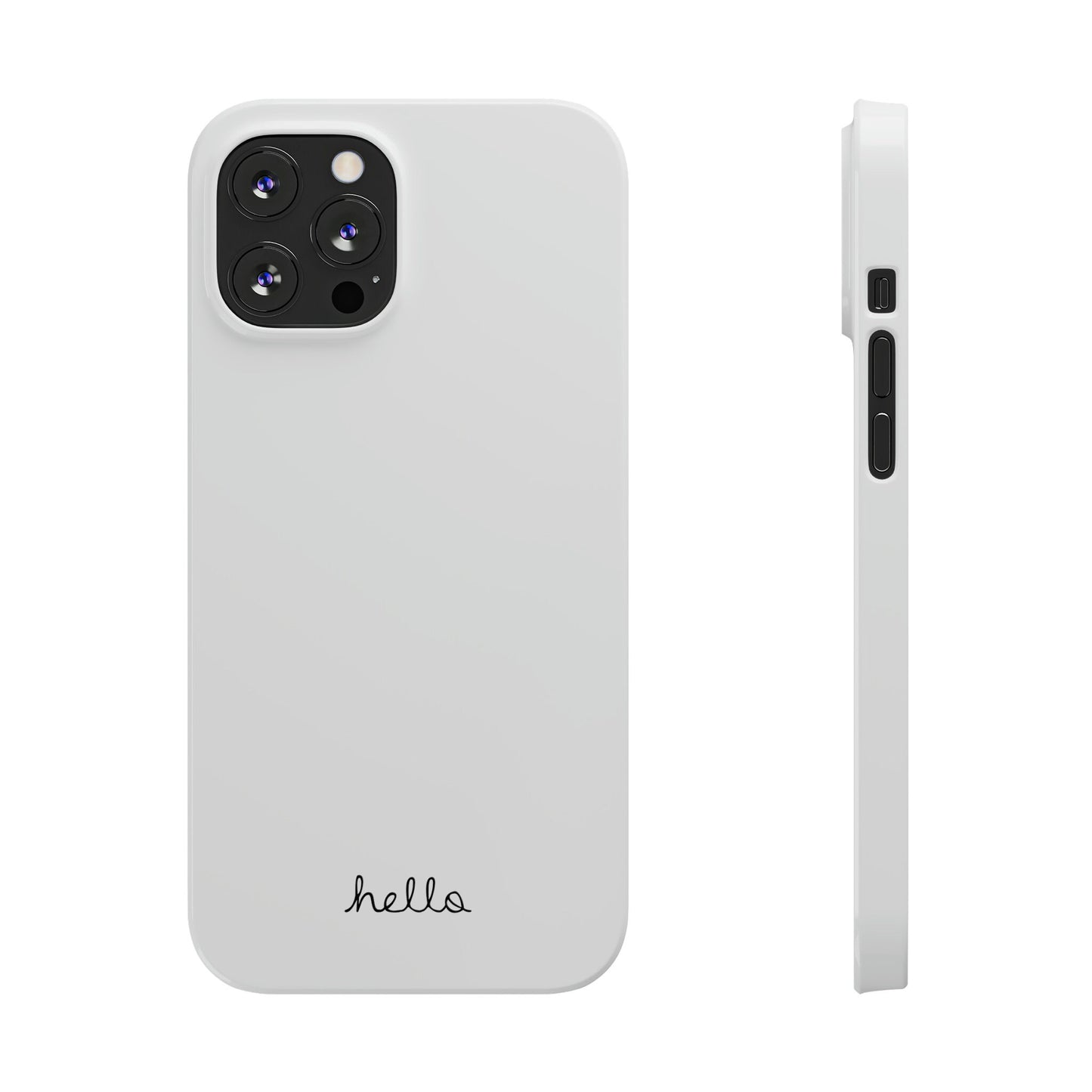 Minimalist iPhone Hello Case White iPhone 14, 13, 12, 11, X (Pro, Slim, Mini, MAX and Plus)